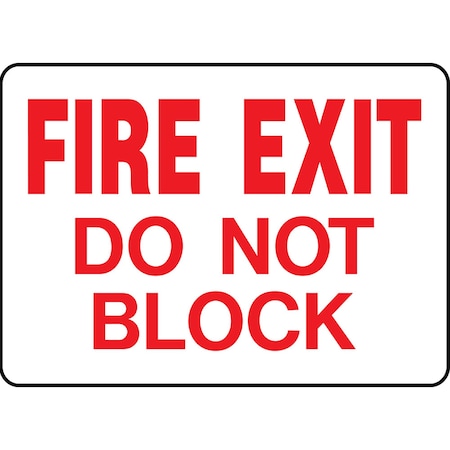 Hy-Ko Fire Exit Do Not Block Sign 9.25" x 14" A10702